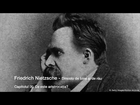 Friedrich Nietzsche - Dincolo de bine și de rău - Ce este aristocratia?