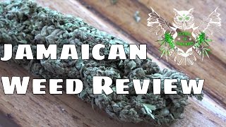 Weed Review - Jamaica | What is Jamaican Marijuana/Weed Like? 4k Video