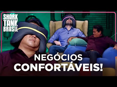 Negócios CONFORTÁVEIS! 😴 | Shark Tank Brasil
