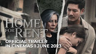 HOME FOR RENT (Official Trailer) | In Cinemas 1 June 2023