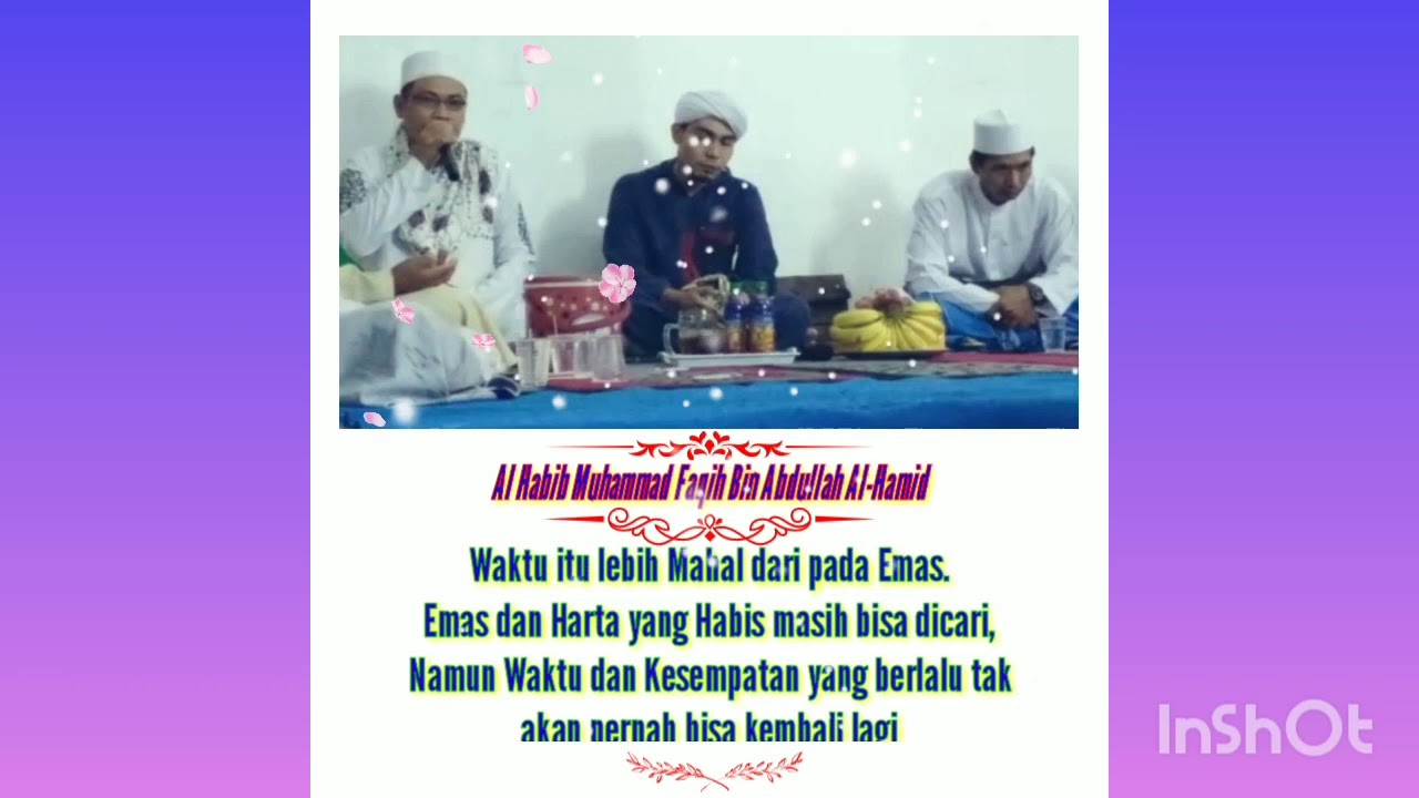  Kata  kata  bijak pimpinan majelis  RIYADHUS SOLIHIN AL HABIB 