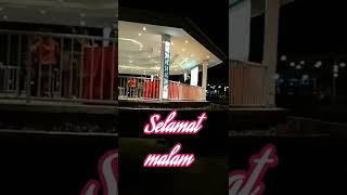 SELAMAT MALAM || SELAMAT ISTIRAHAT