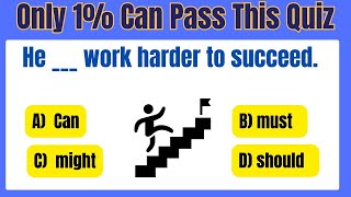 Modal Verbs Quiz| Can, Could, May, might, Must..| Grammar Quiz| 30 English Quiz Modal Verbs Quiz| Can, Could, May, might, Must..| Grammar Quiz| 30 English Quiz