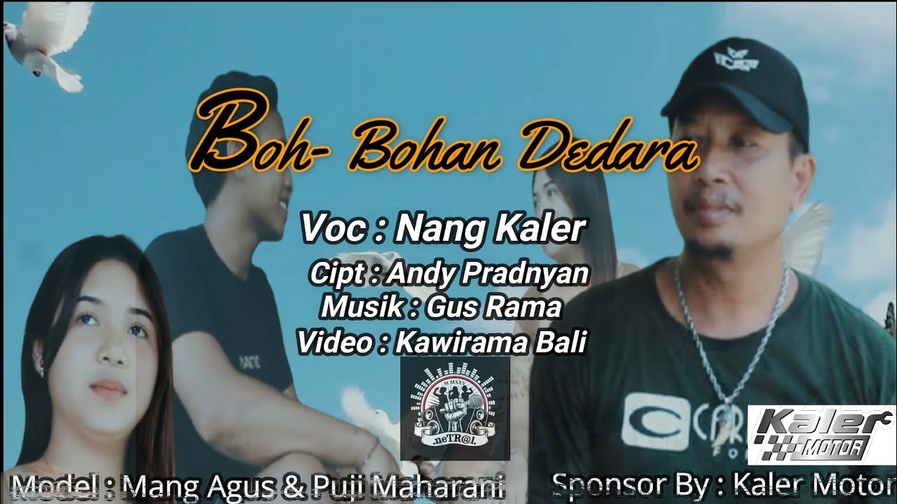 Boh- Bohan Dedara // Lagu Bali terbaru voc Nang Kaler // official video ©2025