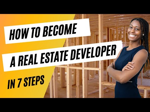 How To Become A Real Estate Developer (7 Simple Steps)