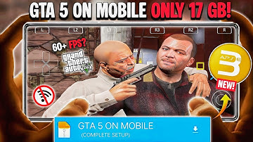 🔥 GTA 5 on Mobile!!!!! | Complete Setup & Performance Test | 60+ FPS? on Android with APS3E Emulator