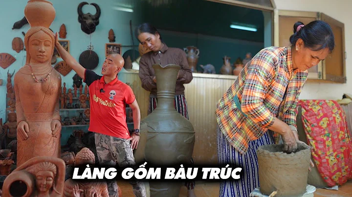 LÀNG GỐM BÀU TRÚC CỔ NHẤT ĐÔNG NAM Á , THỔI HỒN VÀO ĐẤT CỦA NGƯỜI ĐỒNG BÀO CHĂM PA