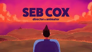 Seb Cox -  Showreel | Multi-Award Winning Animator & Director