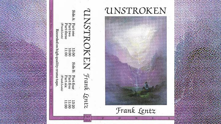 Frank Lentz - Unstroken [1987]