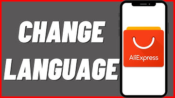 How To Change Language On Aliexpress