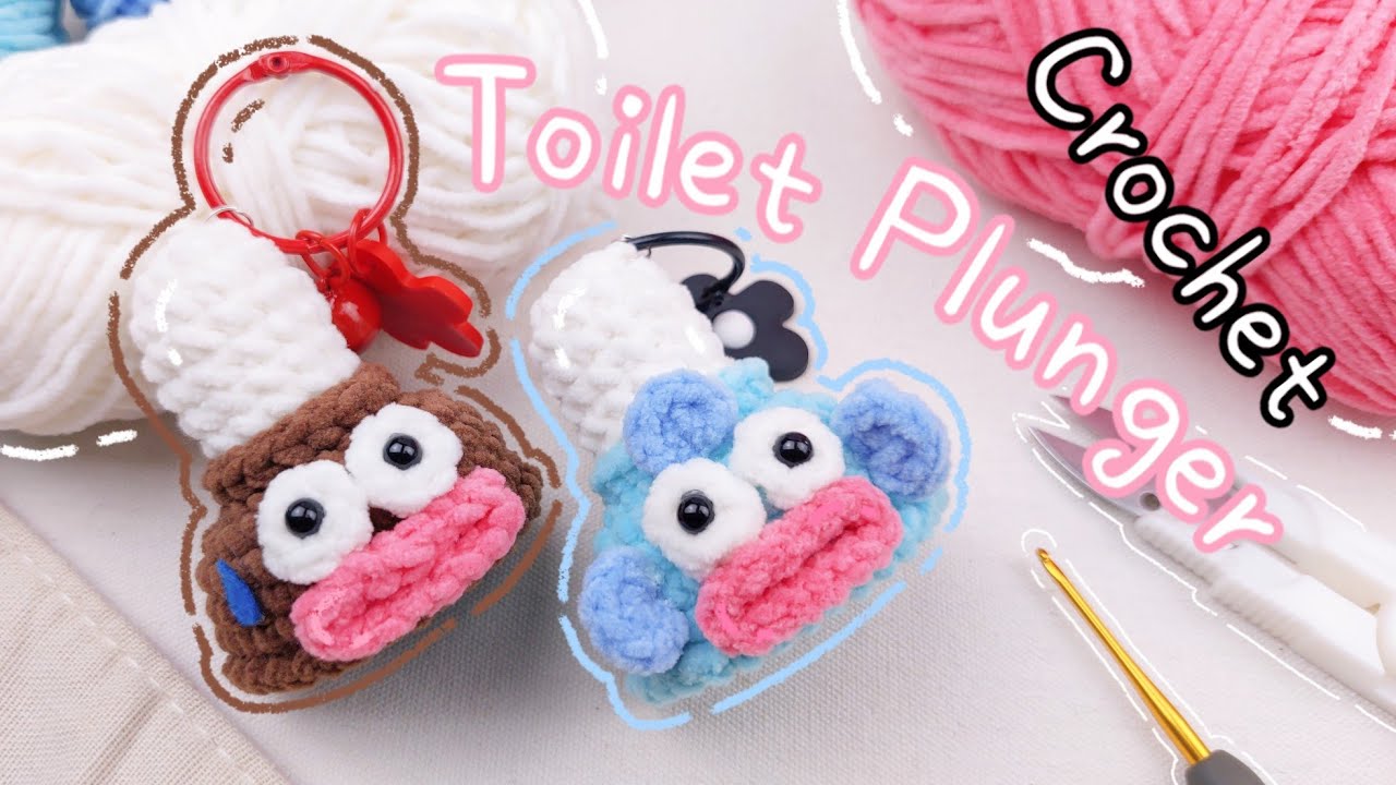 Crochet toilet plunger TOILET PLUNGER | Móc len CÂY THÔNG TẮC BỒN CẦU | Lem'n Do