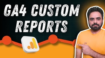 Google Analytics 4 Tutorial | Build Custom Reports in GA 4 | Basic to Advance | GA4 Tutorial #21