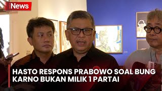 Balas Prabowo, Hasto Tegaskan PDIP Konsisten Jabarkan Gagasan Bung Karno