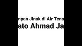 Dato Ahmad Jais - Umpan Jinak Di Air Tenang (HQ)