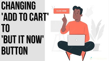 How To Change Add To Cart ➡ Buy It Now Button [Fast And Easy]