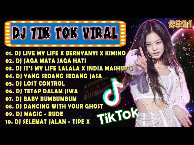 DJ TIKTOK TERBARU 2021🎵DJ LIVE MY LIFE X BERNYANYI X KIMINO TORIKO💃SLOW REMIX VIRAL 2021 class=