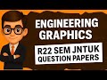 ENGINEERING GRAPHICS R22 SEM R20 REGULATIONS JNTUK QUESTION PAPERS ||LIKE SHARE AND SUBSCRIBE ❤️||