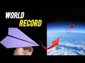 How to make a paper airplane makes world record fly into space