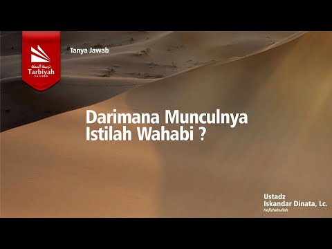 darimana-munculnya-istilah-wahabi?---ustadz-iskandar-dinata,-lc.-حفظه-الله