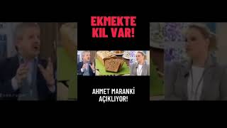 EKMEKTE KIL MI VAR? AHMET MARANKİ AÇIKLIYOR!!! #ahmetmaranki #shorts