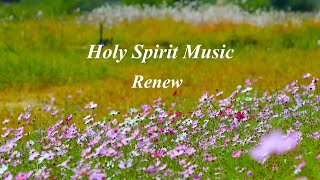 Holy Spirit Music  Renew (Official Music Video)