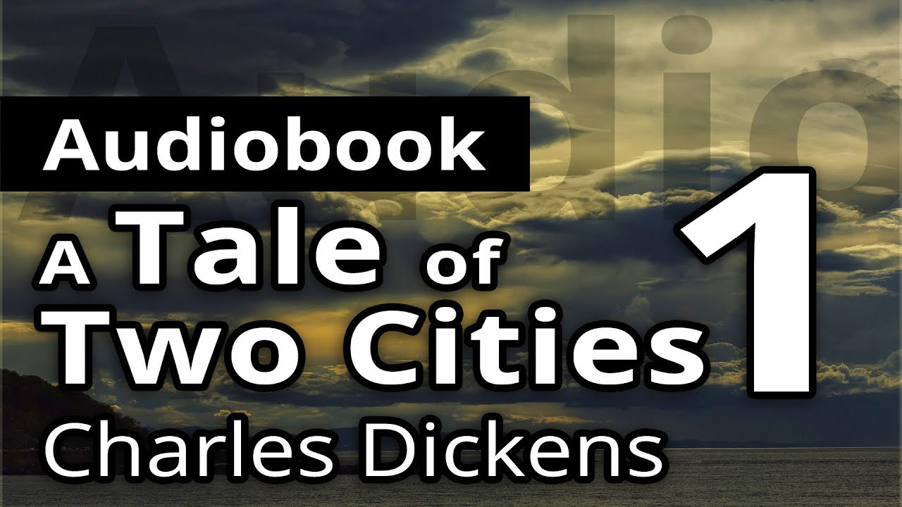 A TALE OF TWO CITIES by Charles Dickens - Book 1 "RECALLED TO LIFE ...