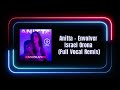 Anitta - Envolver (Israel Orona Full Vocal Remix)