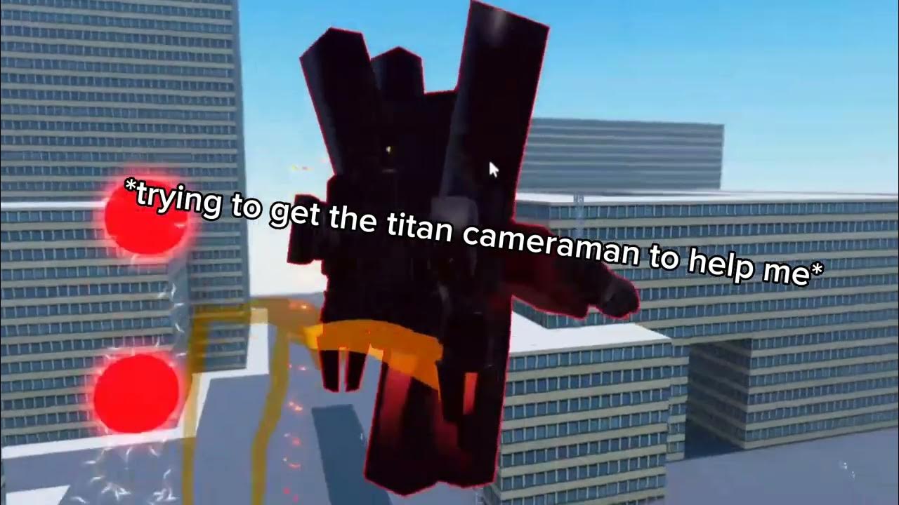  roblox titan cameraman saves titan speakerman skibidi toilet siege