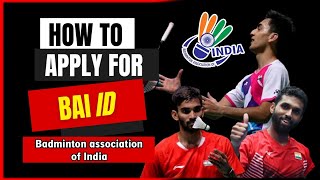 How to Apply for BAI id (badminton association of India)