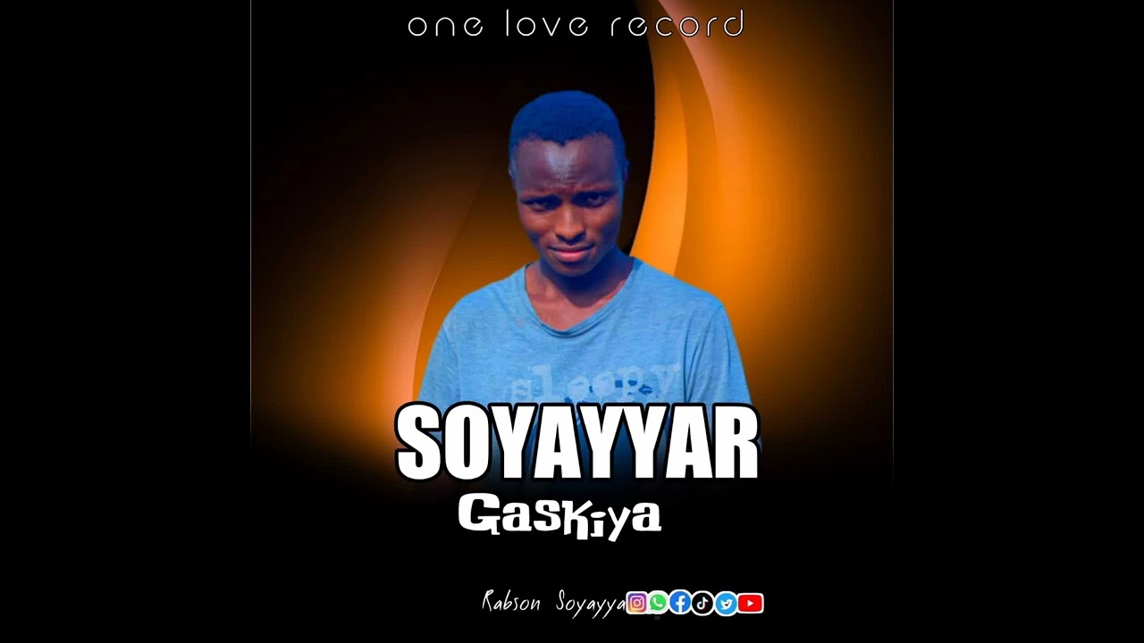 RABSON SOYAYYA (SOYAYYAR GASKIYA) OFFICIAL AUDIO