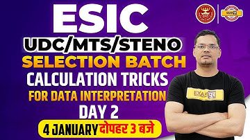 ESIC SELECTION BATCH | ESIC UDC 2022 |MATHS| Calculation Tricks Data Interpretation | BY MAHIPAL SIR