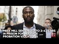 Meek Mill Sentenced to 2-4 Years in Prison | Source News Flash