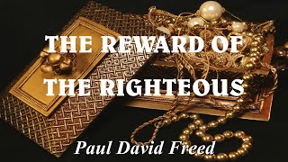 The Reward of the Righteous