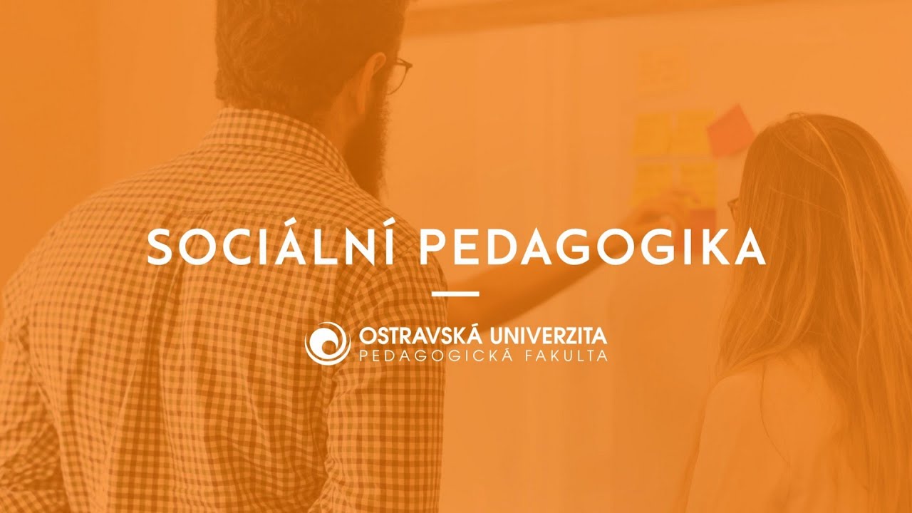 Sociální pedagogika | Pedagogická fakulta Ostravské univerzity