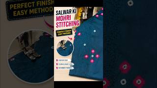 Easy and Perfect Salwar mohri stitching Step and step#fashion#designer#shorts#viral#sewing#stitch