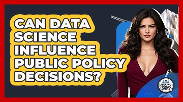 Can Data Science Influence Public Policy Decisions? - Making Politics Simple