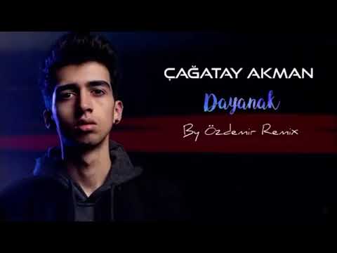 Çağatay Akman Kal Bana Bi Dayanak