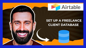 How To Set Up A Freelance Client Database On AIRTABLE (Complete 2025 Guide)