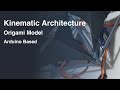 Origami | Kinetic Architecture with Arduino