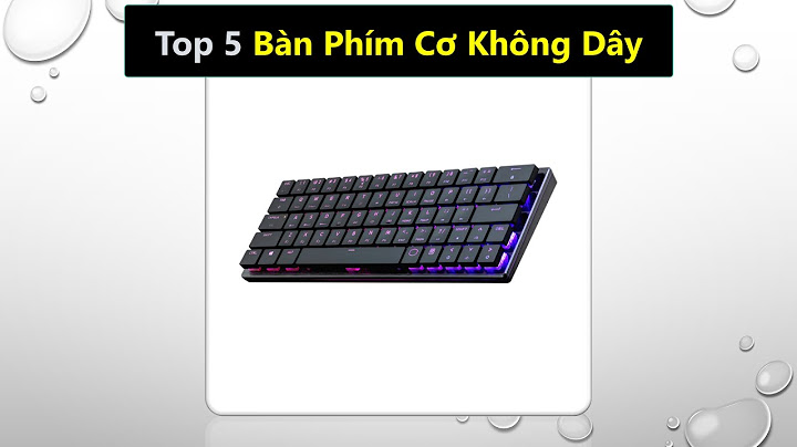 Bàn phím lap top hãng nào tốt nhất năm 2024