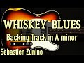 Sad whiskey Blues Backing Track in A minor | SZBT 964