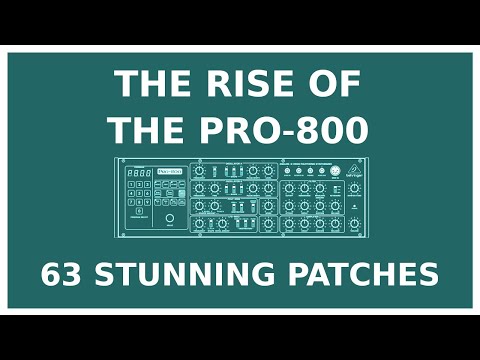 The Rise of the Pro 800 - 63 stunning patches for the Behringer Pro 800 (1.27)