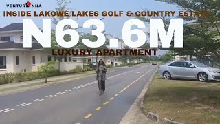 Inside a N63.6M Apartment in Lakowe Lakes Golf and Country Estate Lagos