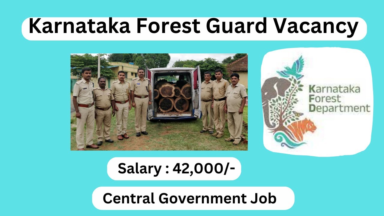 Karnataka Forest Guard Vacancy 2023 II KFD Vacancy 2023