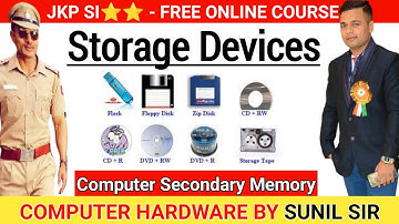 Storage Device (Part-3) for jkssb jkpsi exam 2022 || (Secondary Memory) for jkpsi || By Sunil Sir.