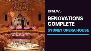 First look inside Sydney Opera House's concert hall after multi-million-dollar renovation | ABC News