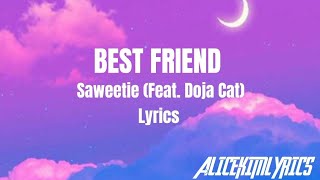 BEST FRIEND - Saweetie (Feat, Doja Cat) | Lyrics