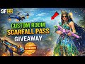 ScarFall 2.0 Custom Room LIVE Free Scrap Pass Giveaway – Join Fast 😍🎉