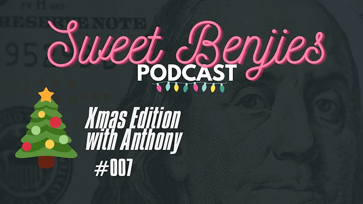 Xmas Episode:       Anthony Kountouris | Sweet Ben...