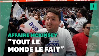 Une affaire McKinsey? Ces soutiens d'Emmanuel Macron ne voient pas où est le problème